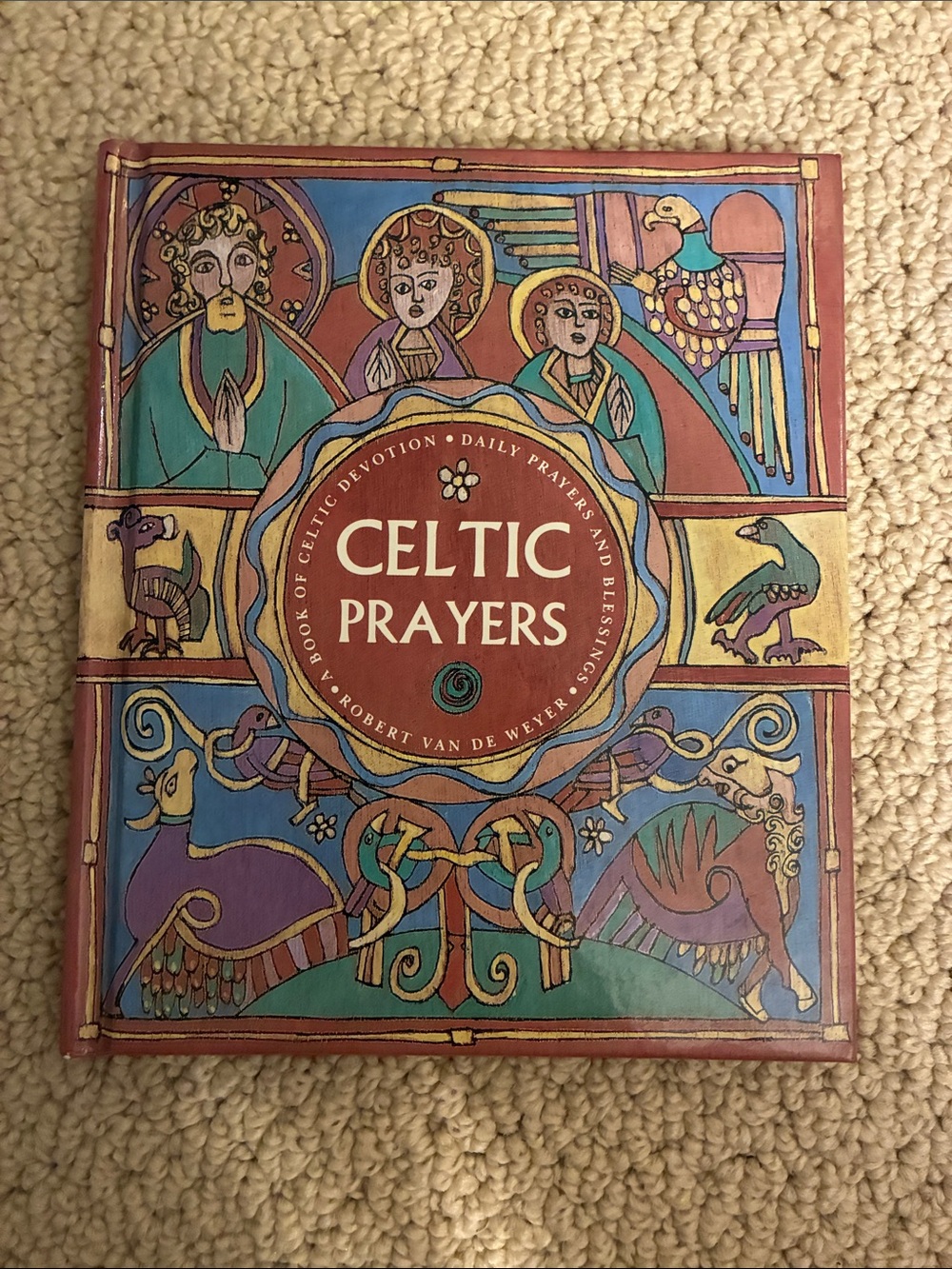 Celtic Prayers Illustrated Hardcover – Decorative Red, Blue & Green Cover